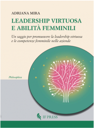  Leadership virtuosa e abilità femminili